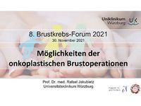 Vorschaubild 8. Brustkrebsforum Vortrag Prof. Dr. med. Rafael Jakubietz