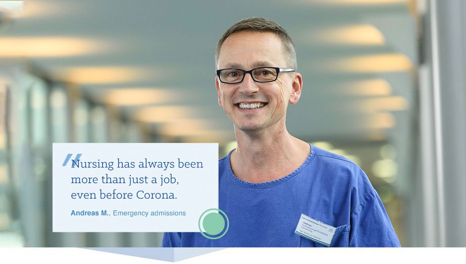 Click here. Andreas M.: Nursing has always been more than just a job, even before Corona.