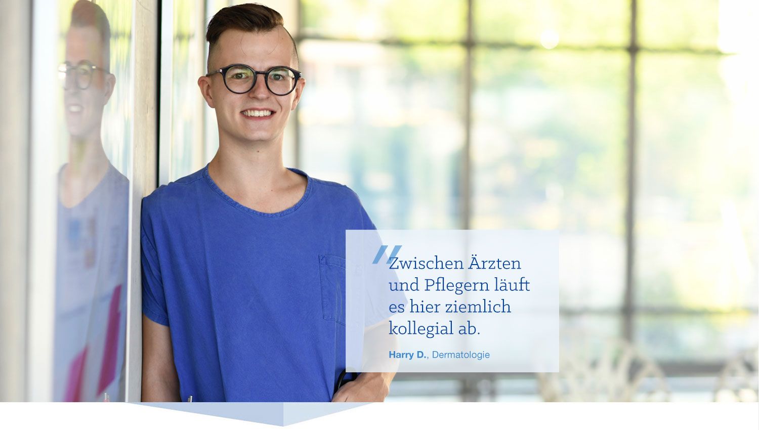 Pflegefachkraft Harry D. Header-Foto von Harry D.: Zwischen Ärzten und Pflegern läuft es hier ziemlich kollegial ab.